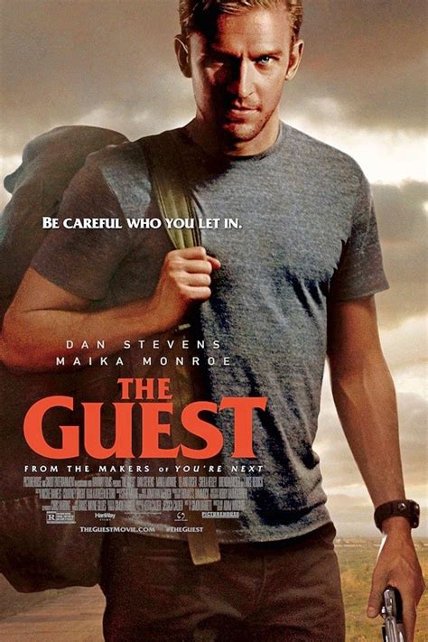 The Guest (2014) The Guest is a 2014 American thriller directed by Adam Wingard, starring Dan Stevens and Maika Monroe . The Peterson family is mourning the loss of their eldest son, Caleb, a US Army soldier who was recently killed in action in Afghanistan. The family is visited by David, a former soldier who claims to have …